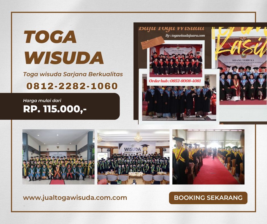 Tempat Jual Toga Sarjana Berkualitas Dompu Paling Tepercaya